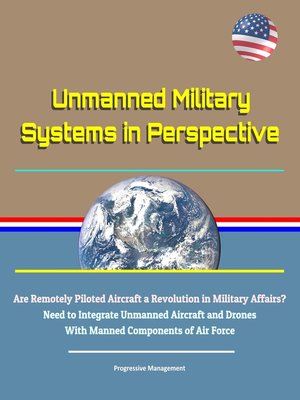 cover image of Unmanned Military Systems in Perspective